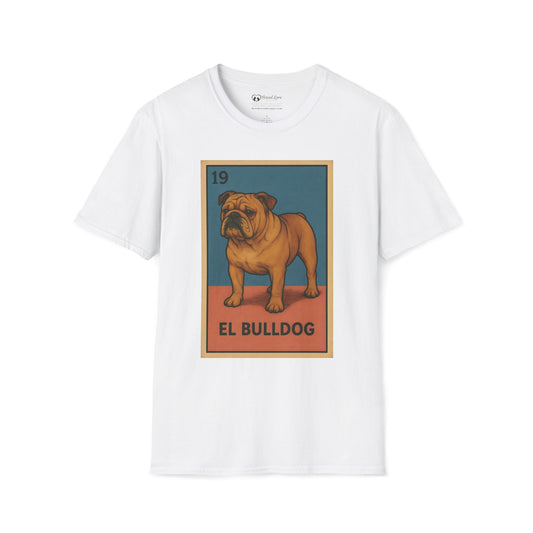 El Bulldog T-Shirt