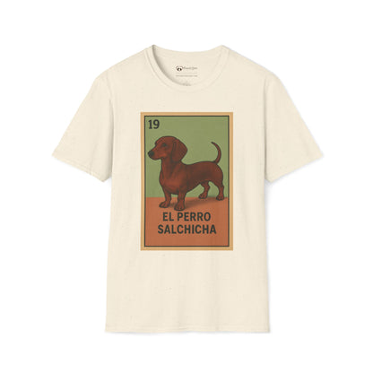El Perro Salchicha T-Shirt