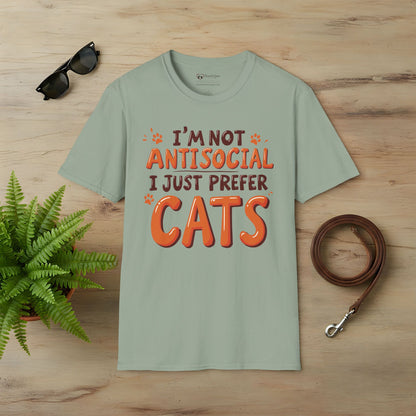 I'm Not Antisocial I Just Prefer Cats T-Shirt