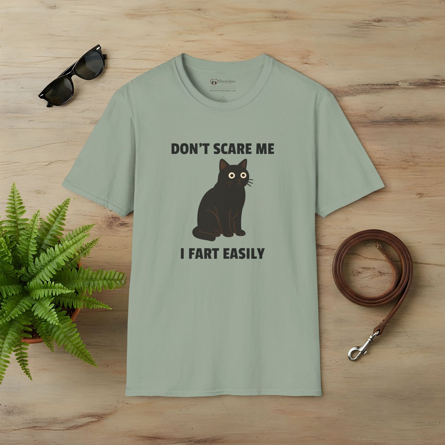 Don't Scare Me I Fart Easily T-Shirt