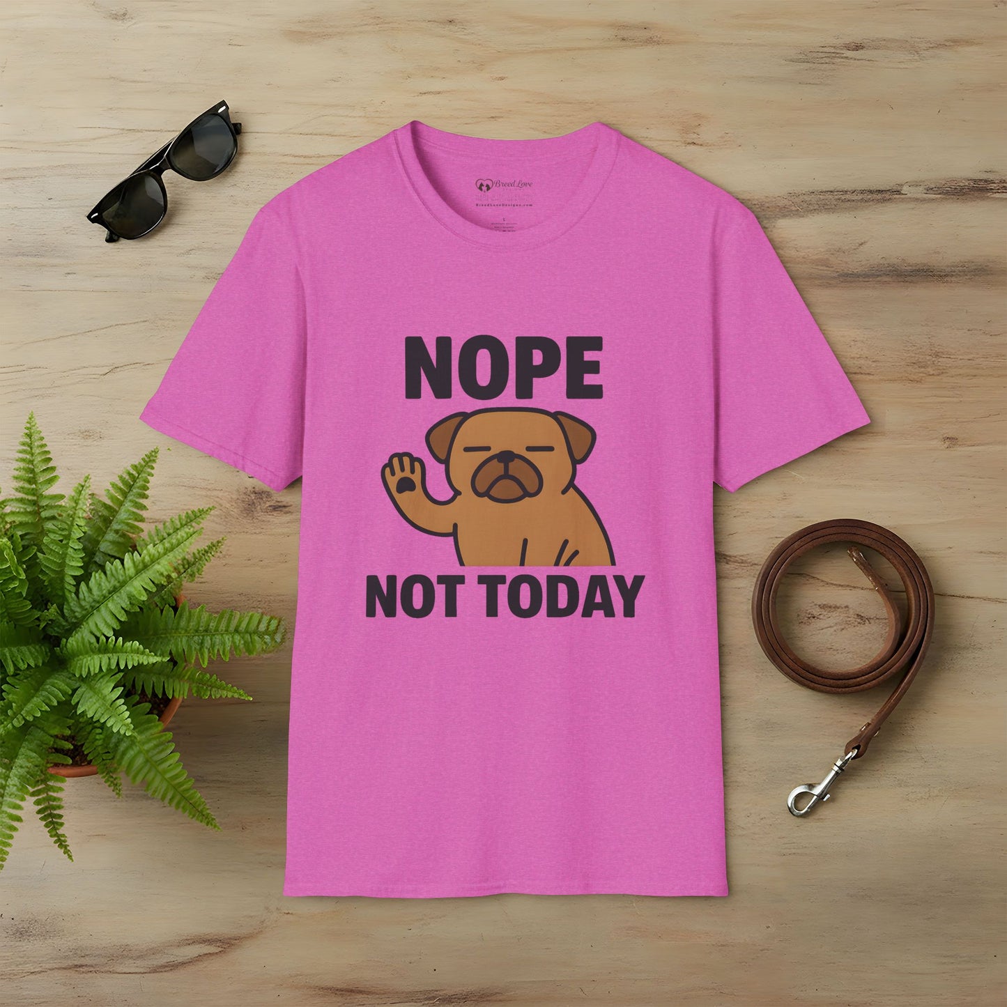 Nope Not Today T-Shirt