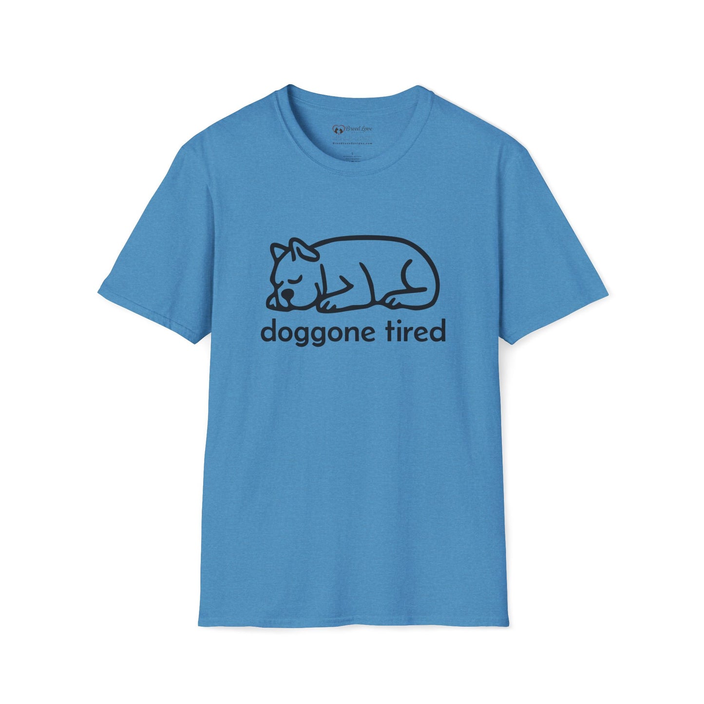 Doggone Tired T-Shirt