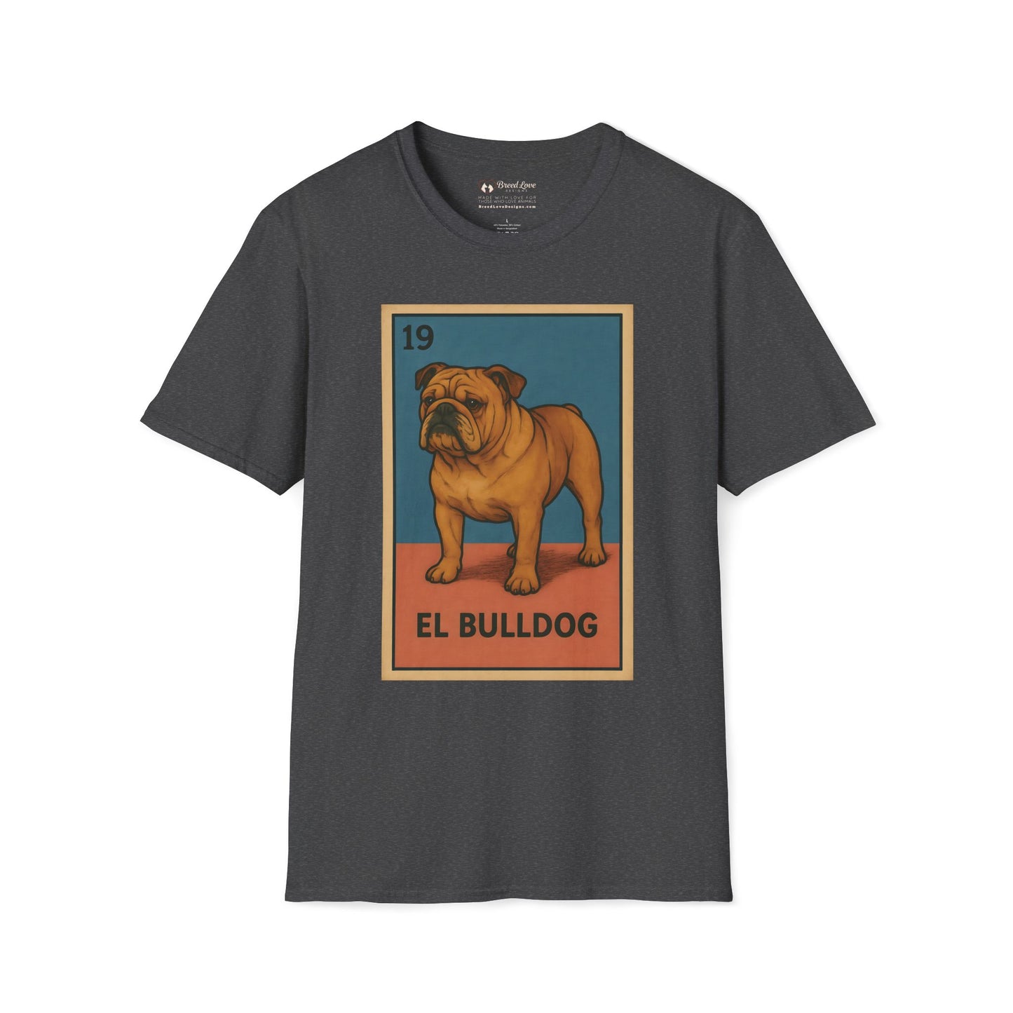 El Bulldog T-Shirt