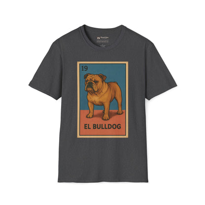 El Bulldog T-Shirt