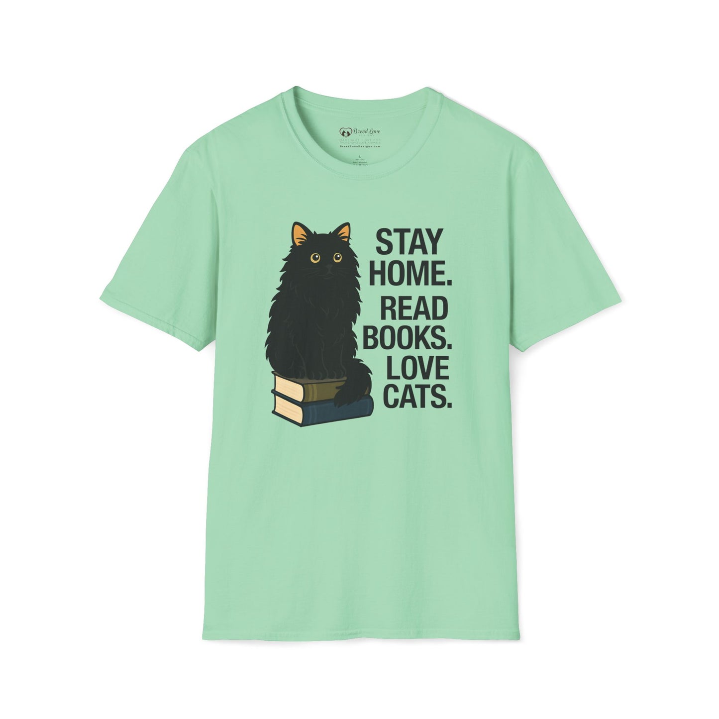 Stay Home Read Books Love Cats T-Shirt