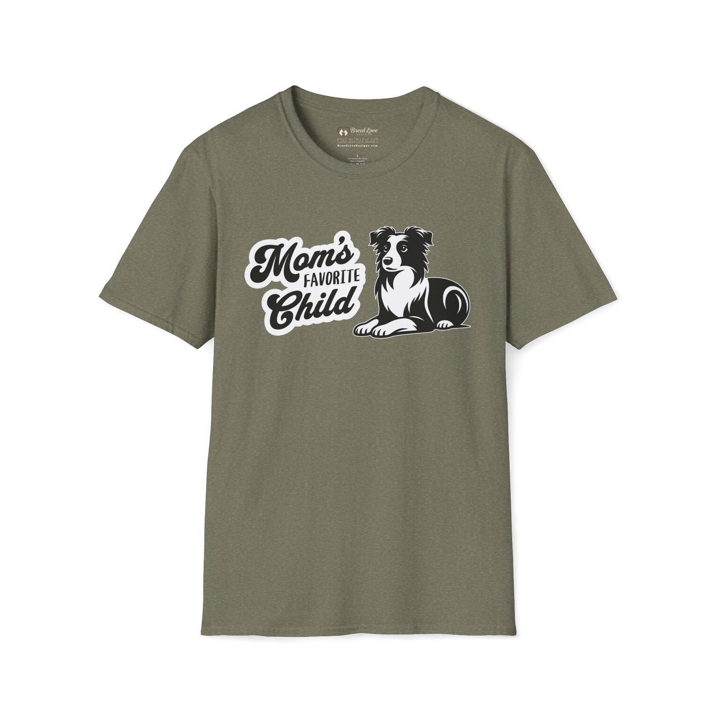 Mom's Favorite Child - Border Collie T-Shirt