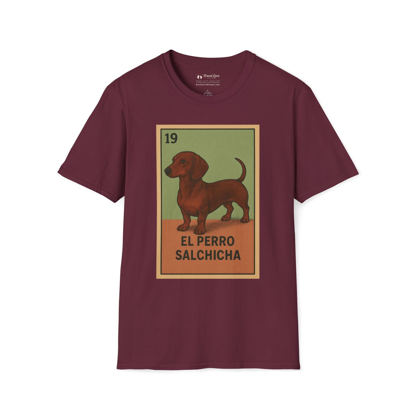 El Perro Salchicha T-Shirt
