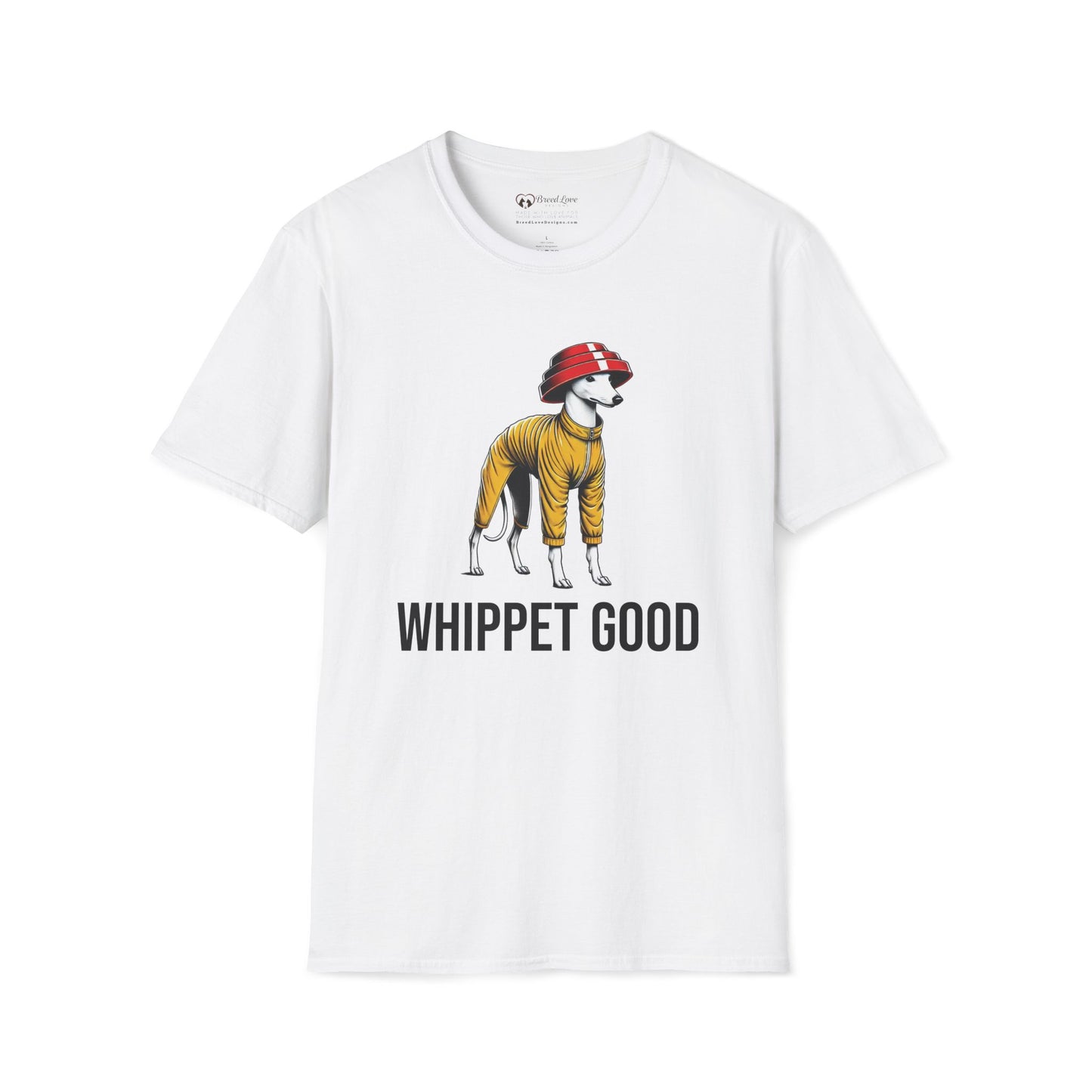 Whippet Good T-Shirt