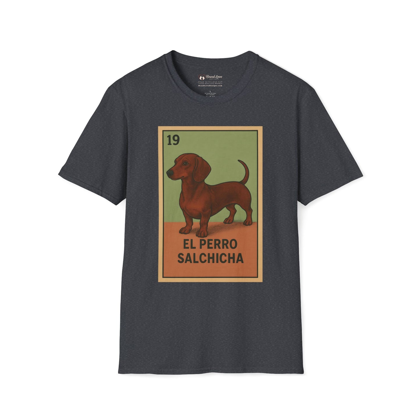 El Perro Salchicha T-Shirt
