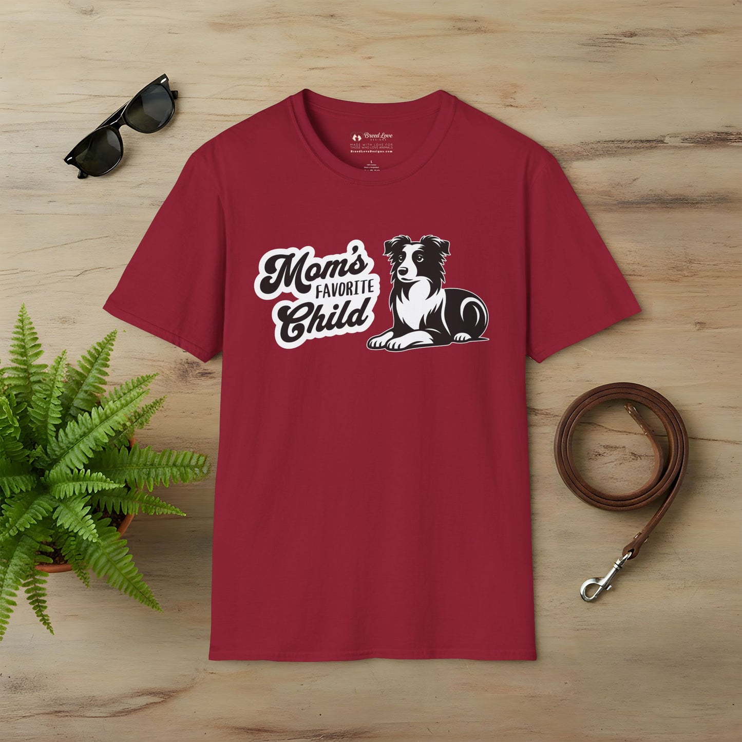 Mom's Favorite Child - Border Collie T-Shirt