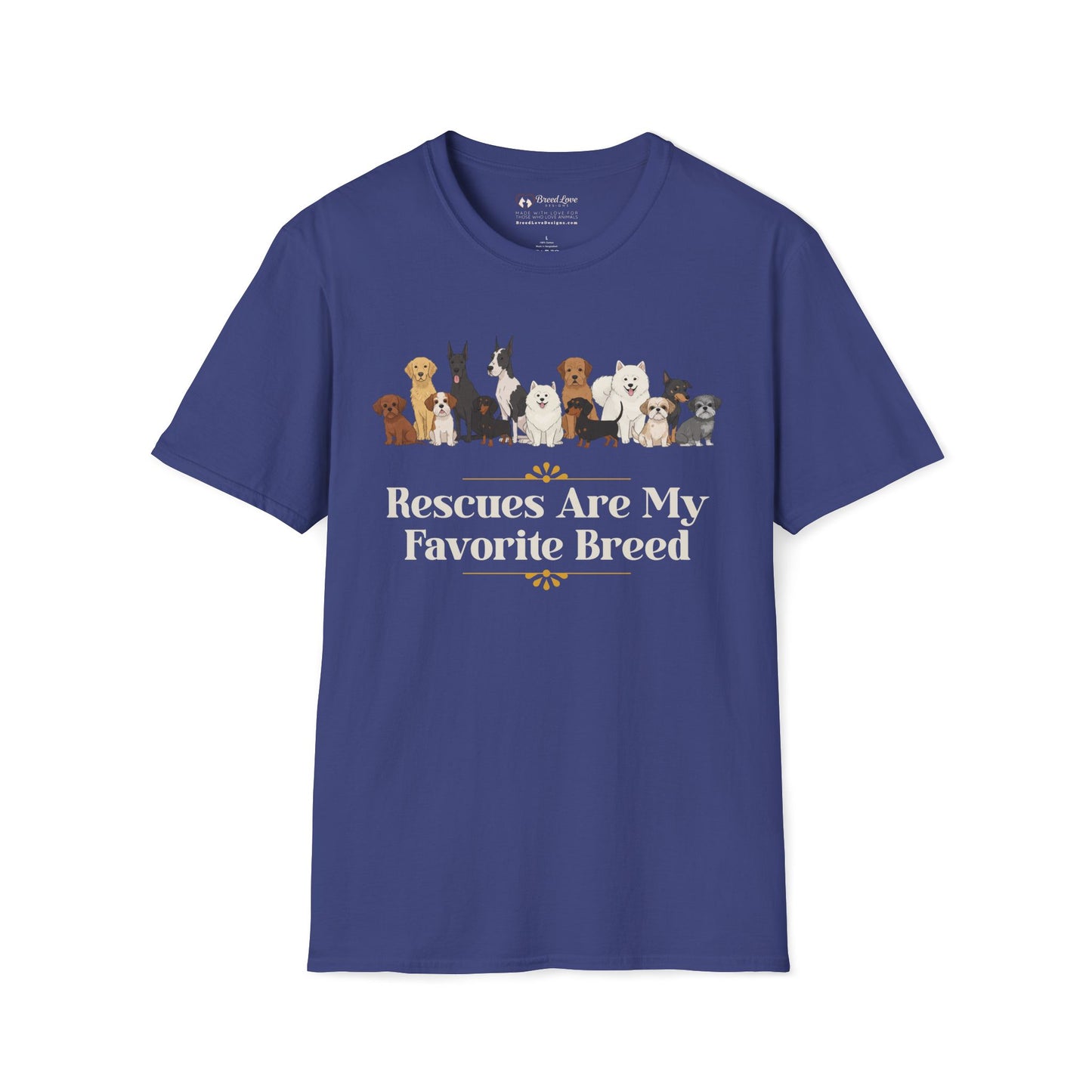 Rescues Are My Favorite Breed T-Shirt