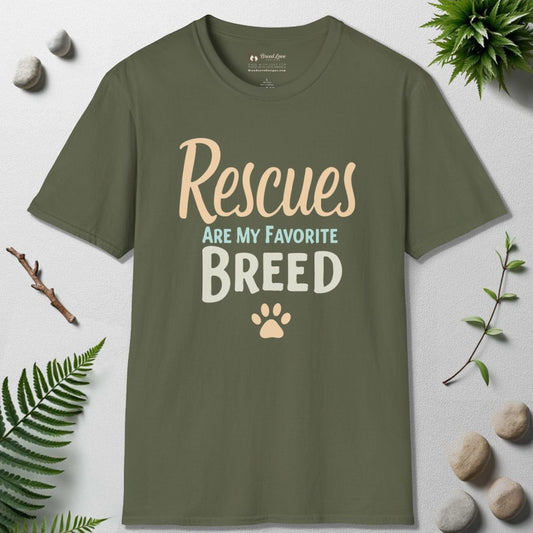 Rescues Are My Favorite Breed Text Art T-Shirt