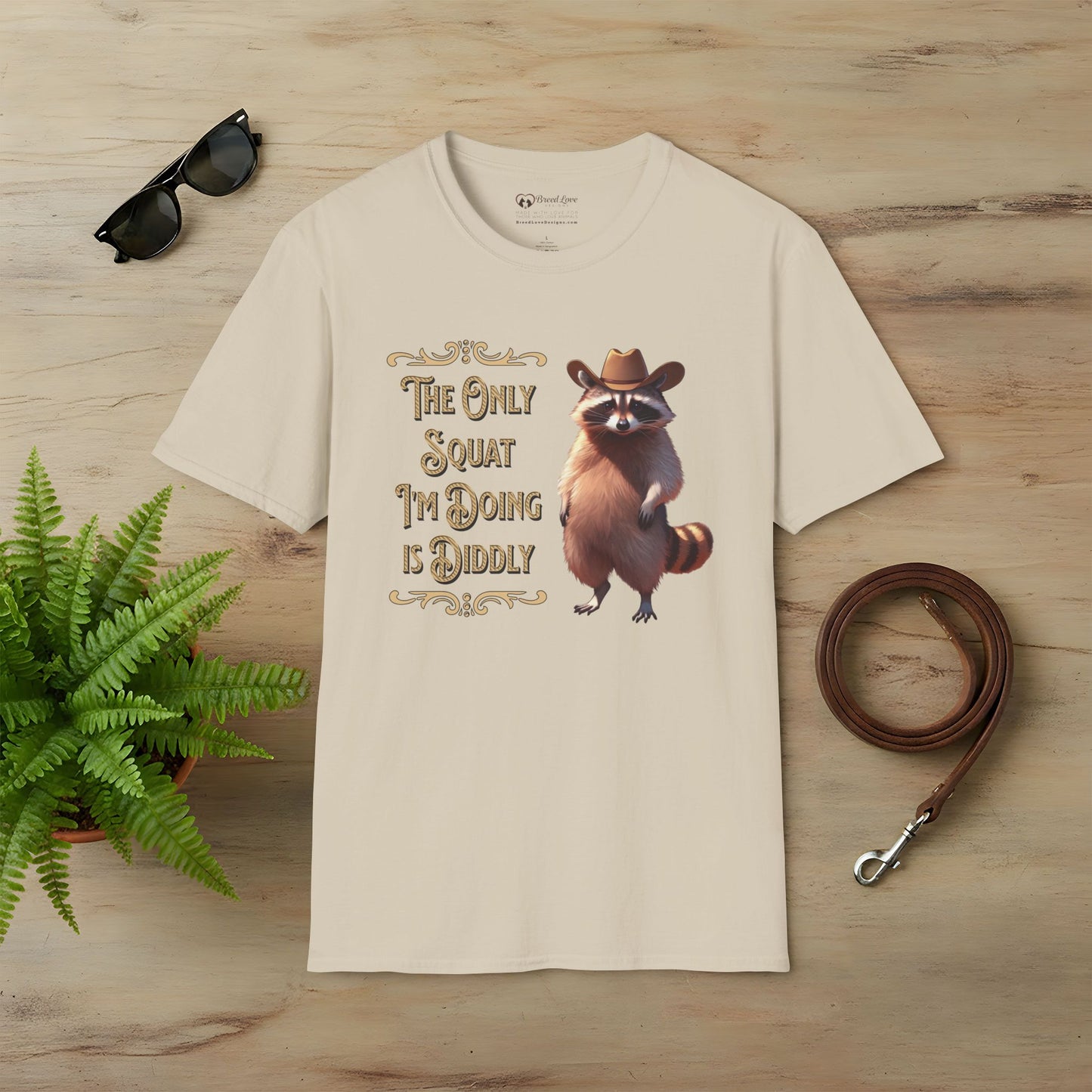 The Only Squat I'm Doing is Diddly Raccoon T-Shirt