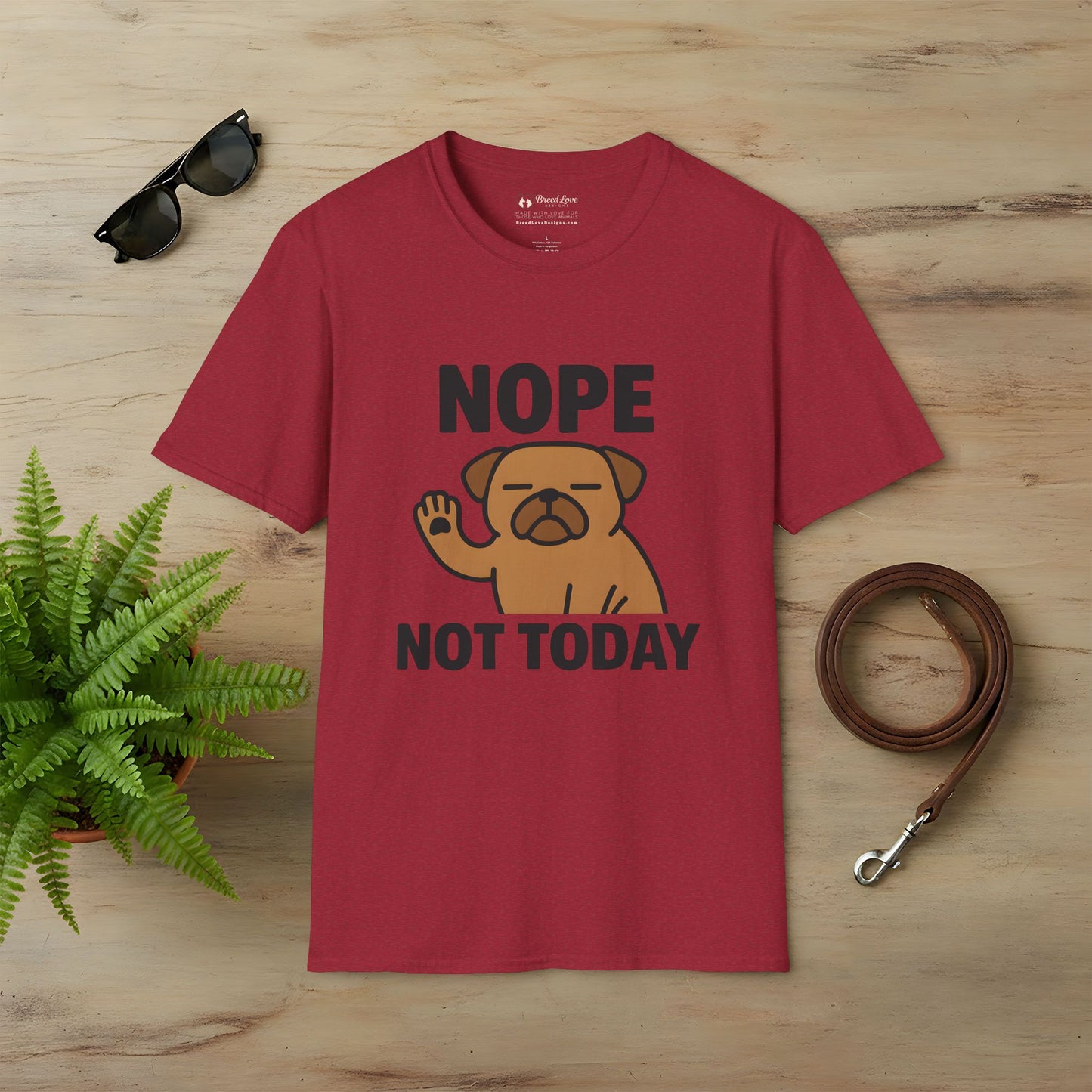 Nope Not Today T-Shirt