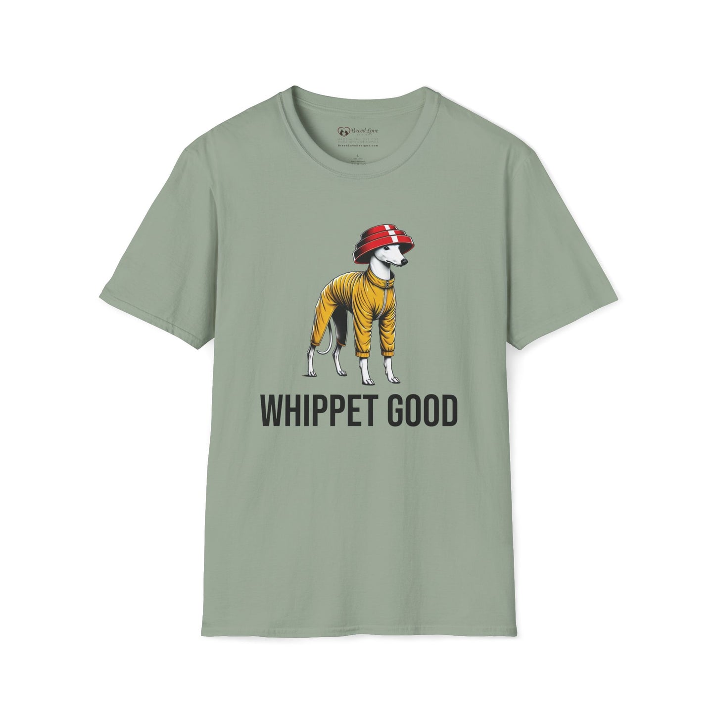 Whippet Good T-Shirt