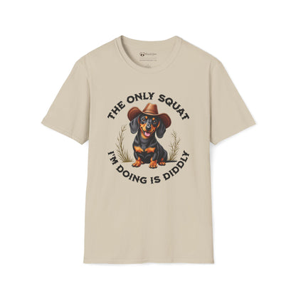 The Only Squat I'm Doing is Diddly Dachshund T-Shirt