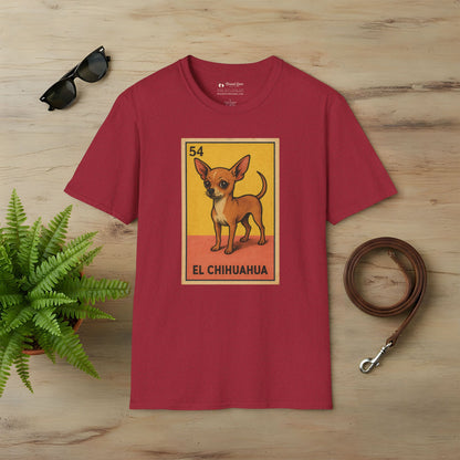 El Chihuahua T-Shirt