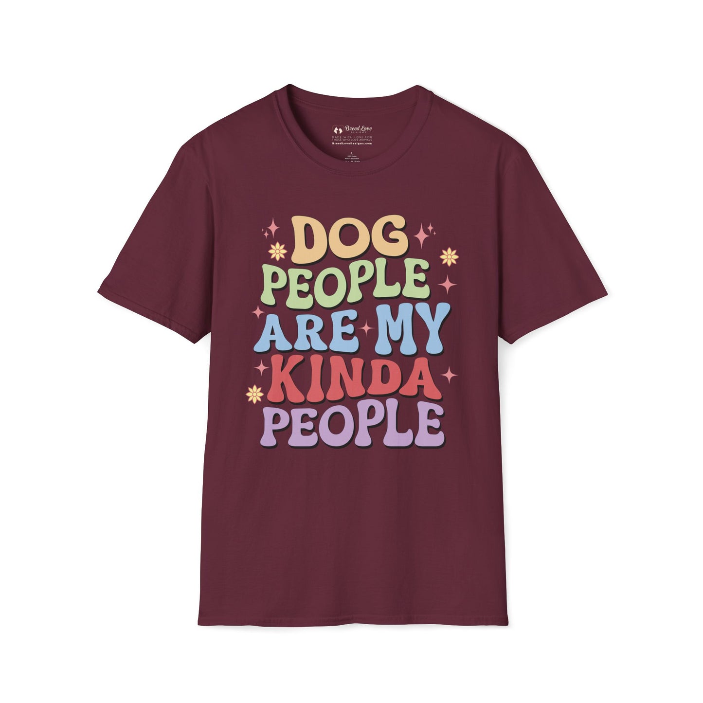 Dog People Are My Kinda People T-Shirt
