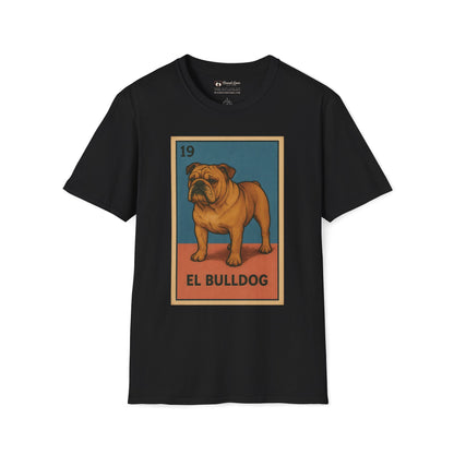 El Bulldog T-Shirt