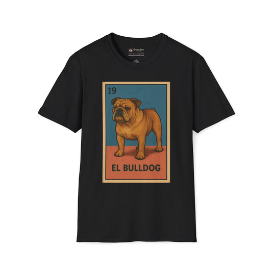 El Bulldog T-Shirt