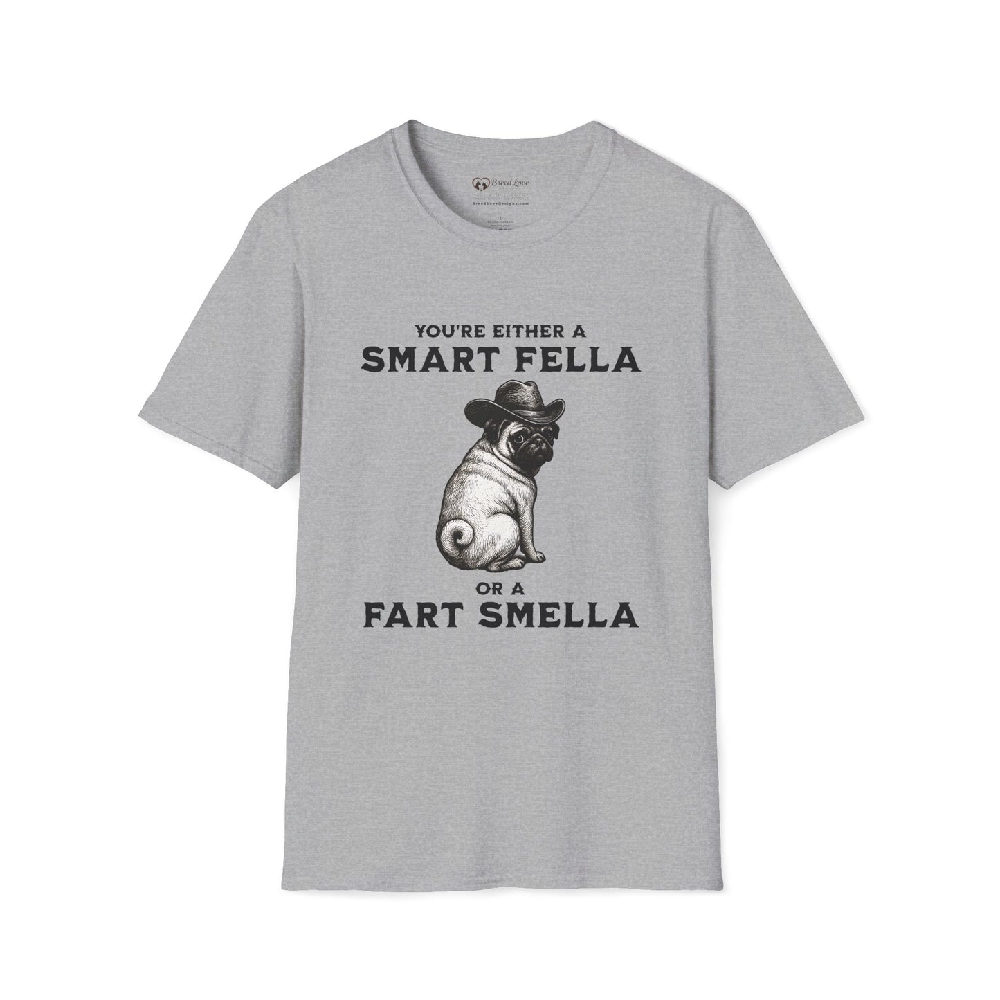Smart Fella or Fart Smella T-Shirt