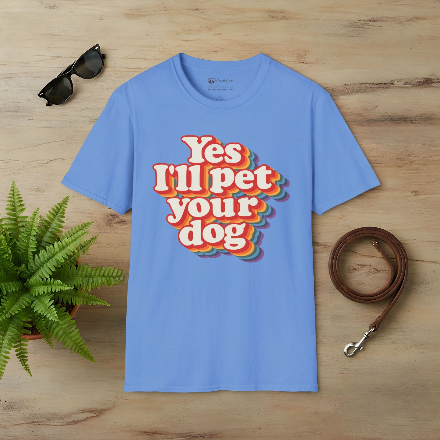 Yes I'll Pet Your Dog T-Shirt