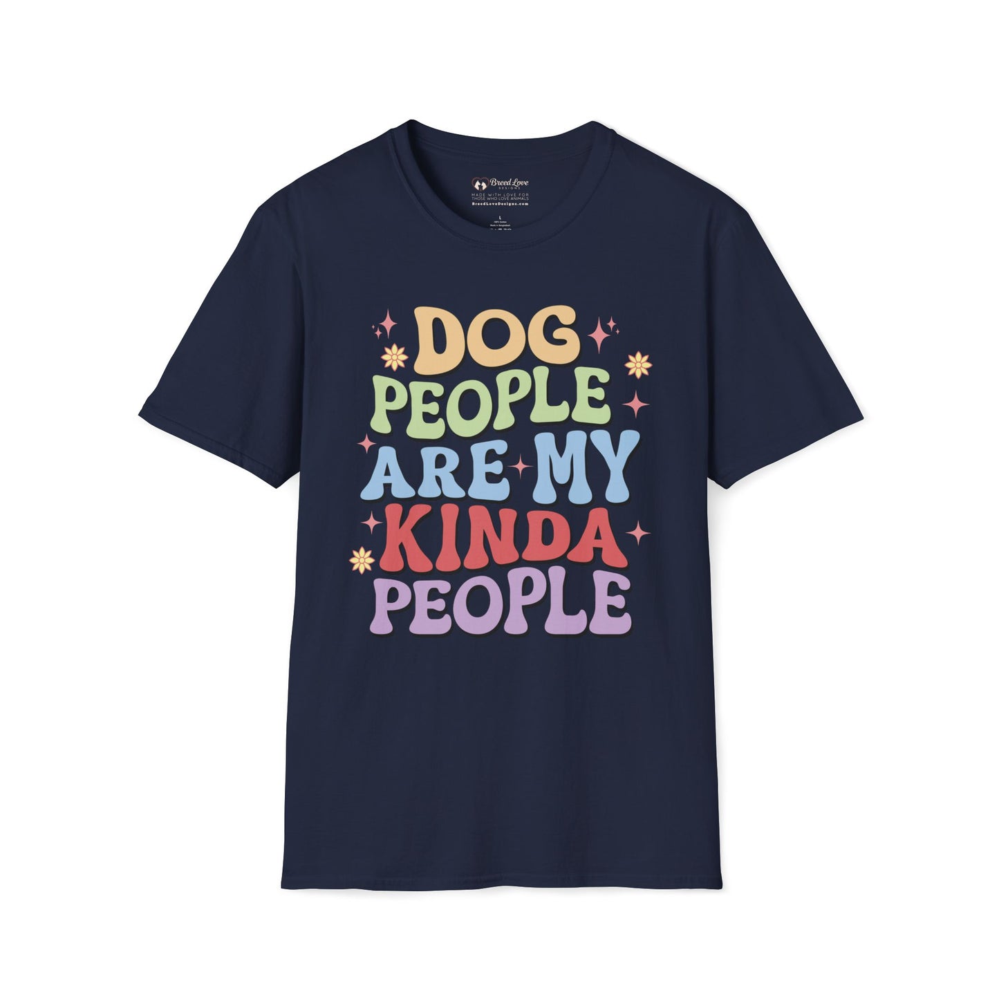 Dog People Are My Kinda People T-Shirt