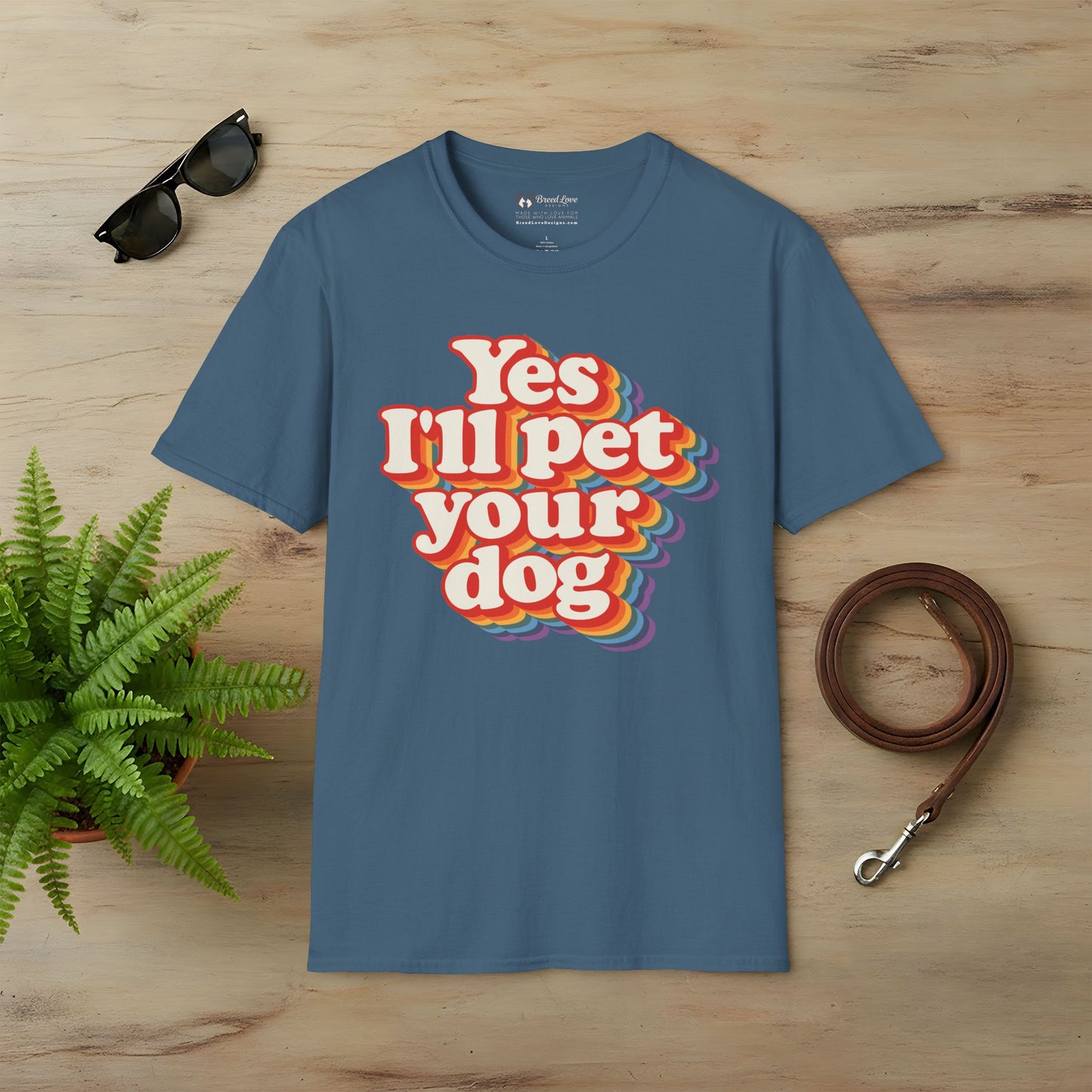 Yes I'll Pet Your Dog T-Shirt