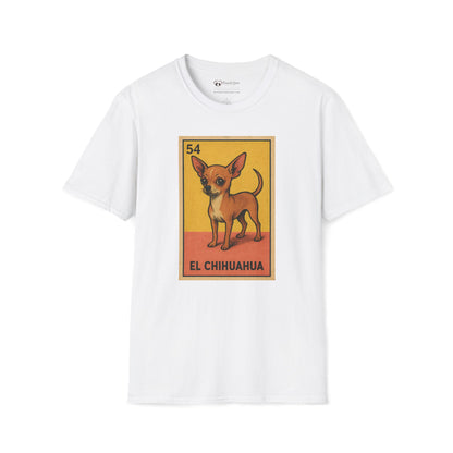 El Chihuahua T-Shirt