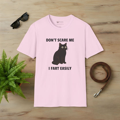 Don't Scare Me I Fart Easily T-Shirt