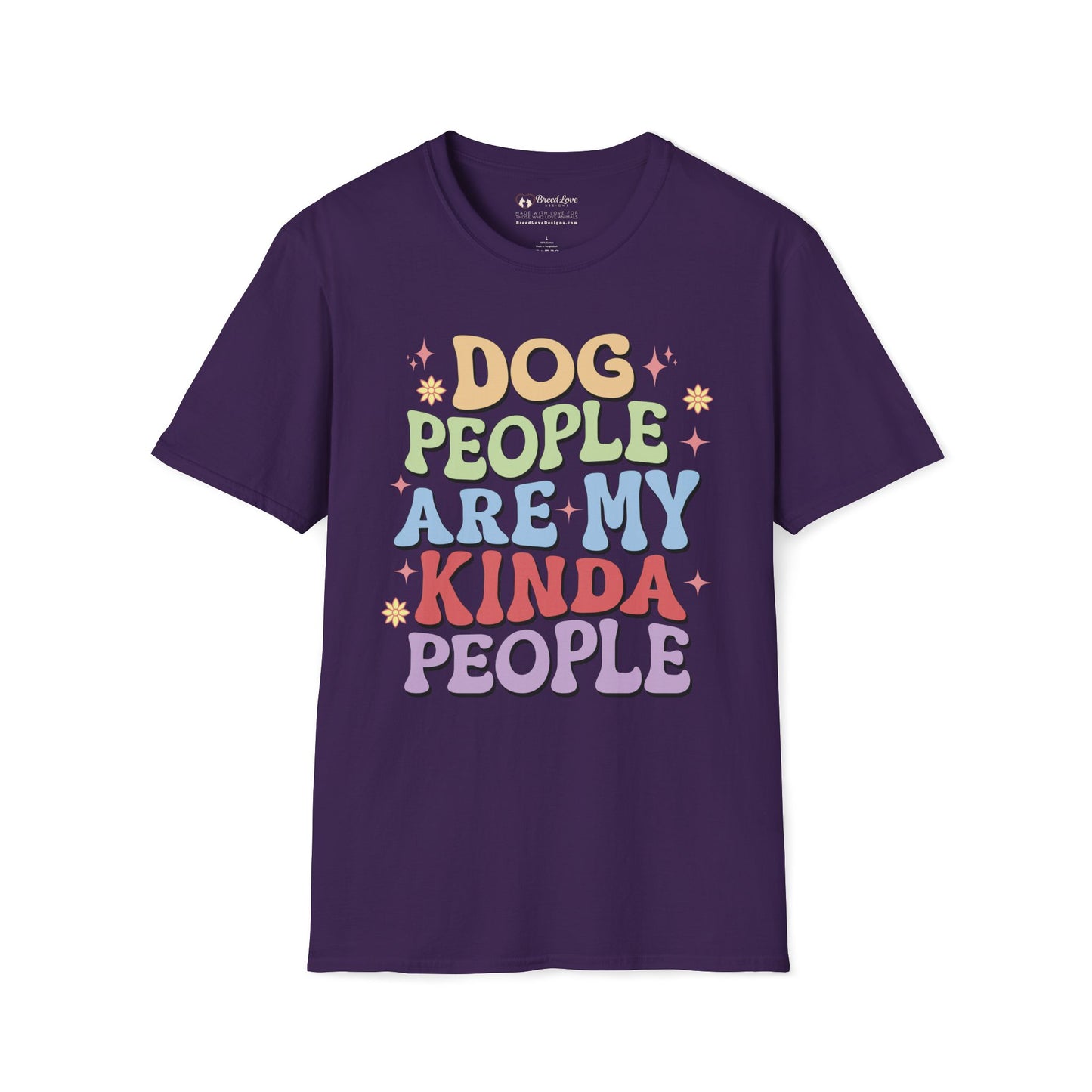 Dog People Are My Kinda People T-Shirt