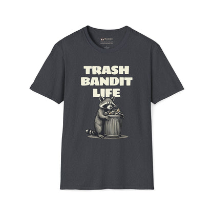 Trash Bandit Life T-Shirt