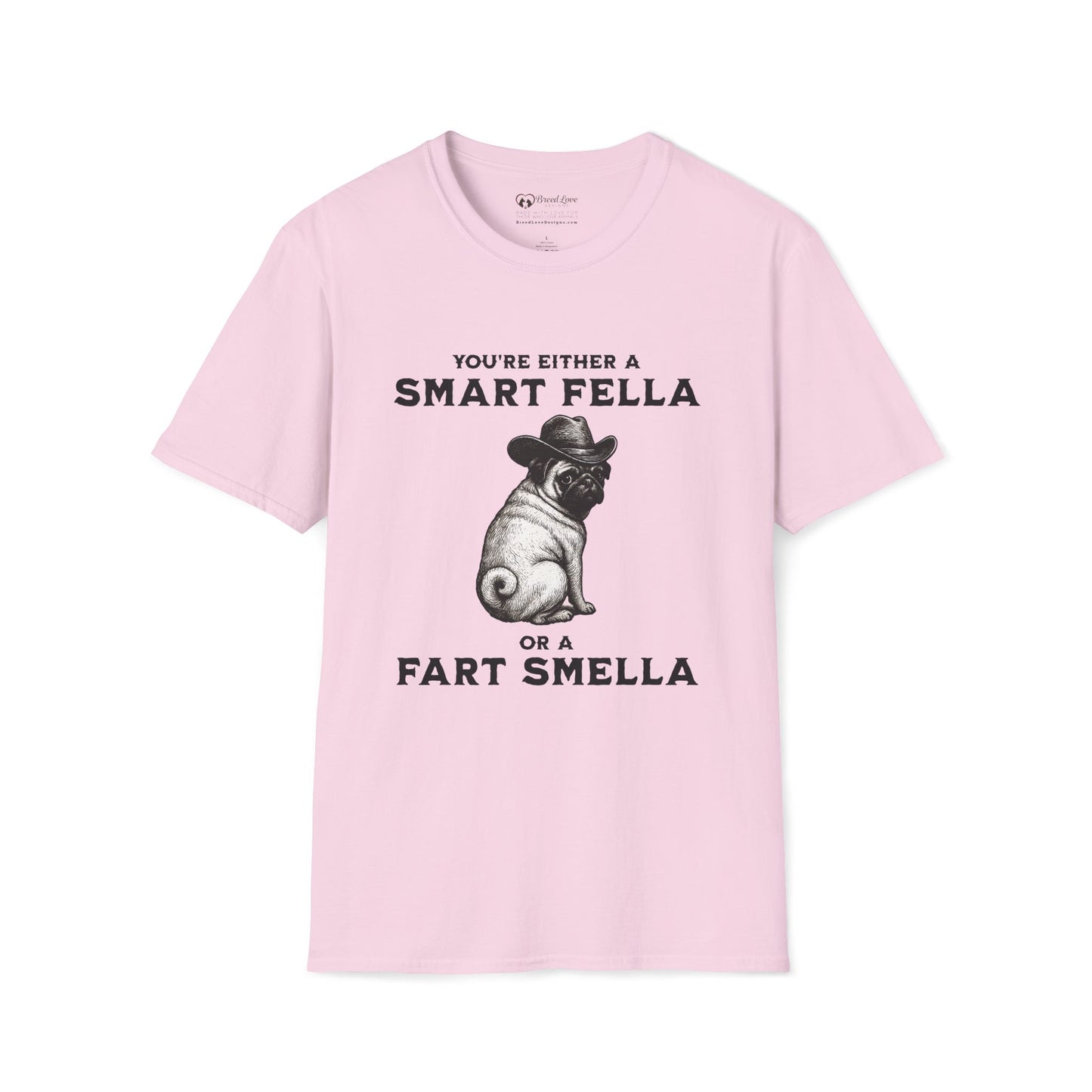 Smart Fella or Fart Smella T-Shirt