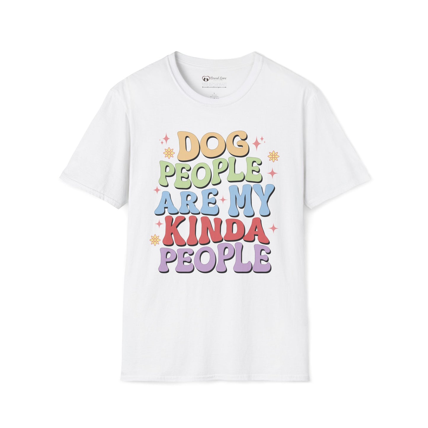 Dog People Are My Kinda People T-Shirt