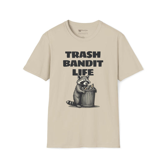 Trash Bandit Life T-Shirt
