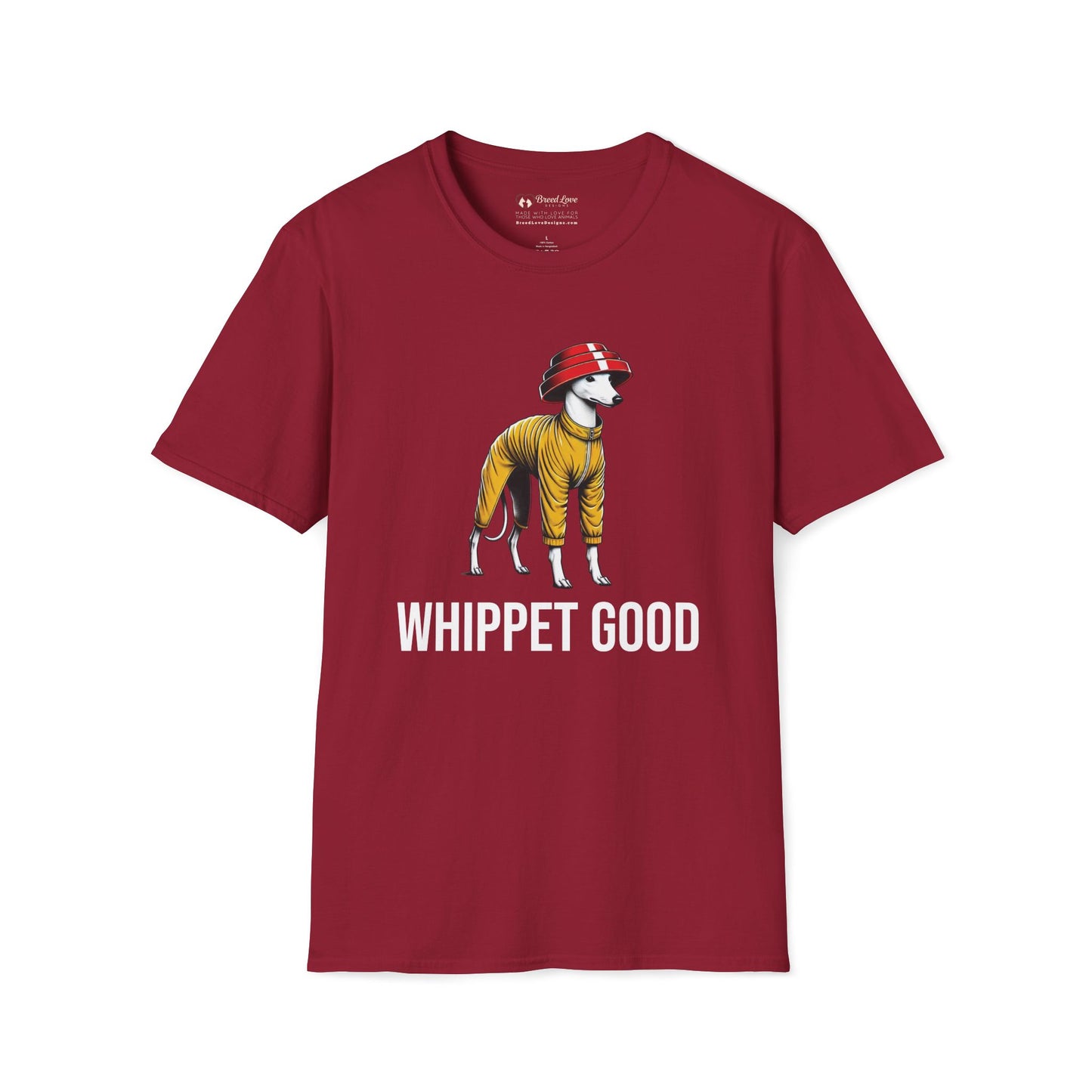 Whippet Good T-Shirt