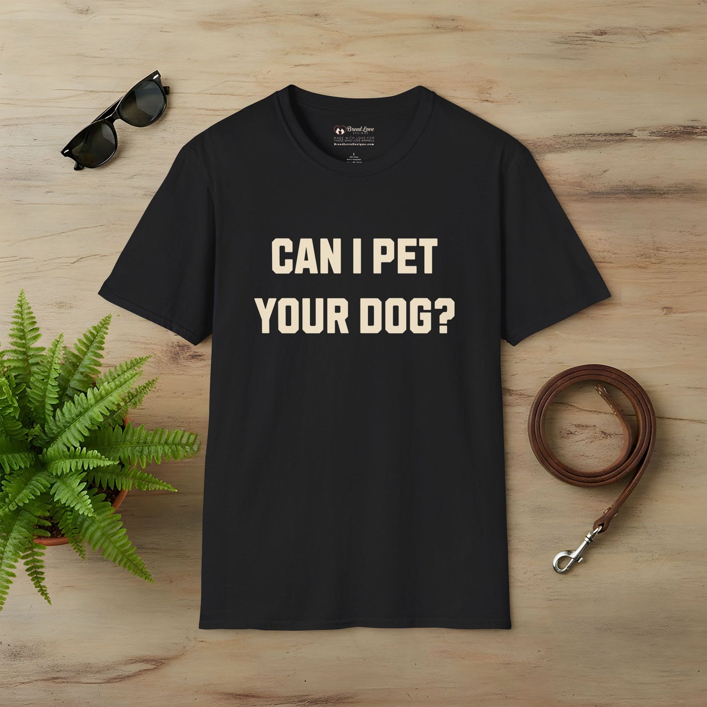 Can I Pet Your Dog T-Shirt