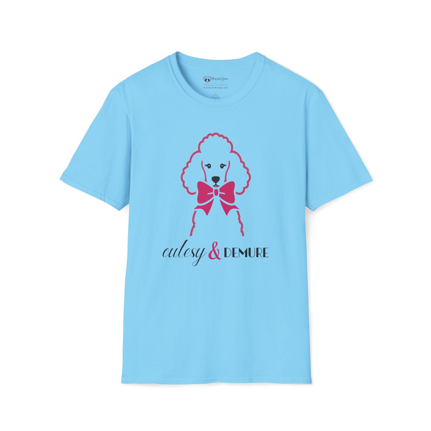 Cutesy & Demure T-Shirt