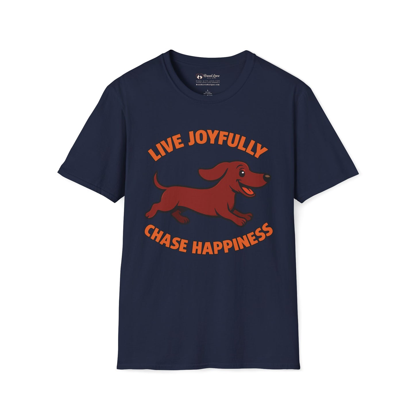 Live Joyfully Chase Happiness T-Shirt