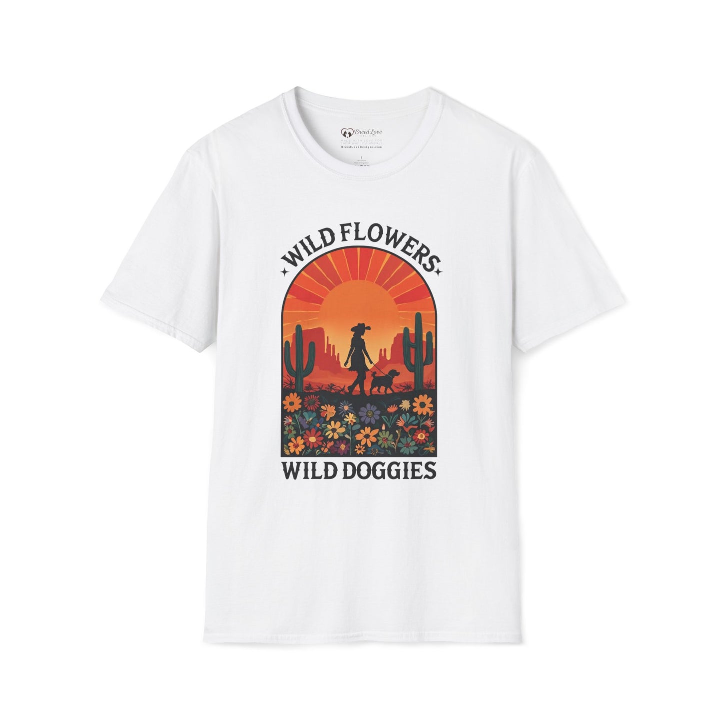 Wild Flowers Wild Doggies T-Shirt