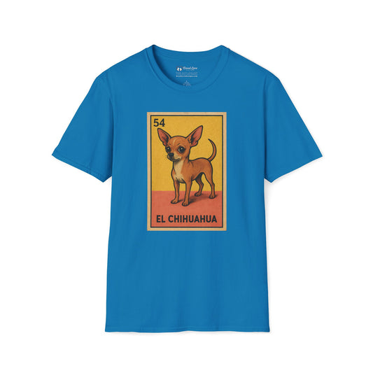 El Chihuahua T-Shirt