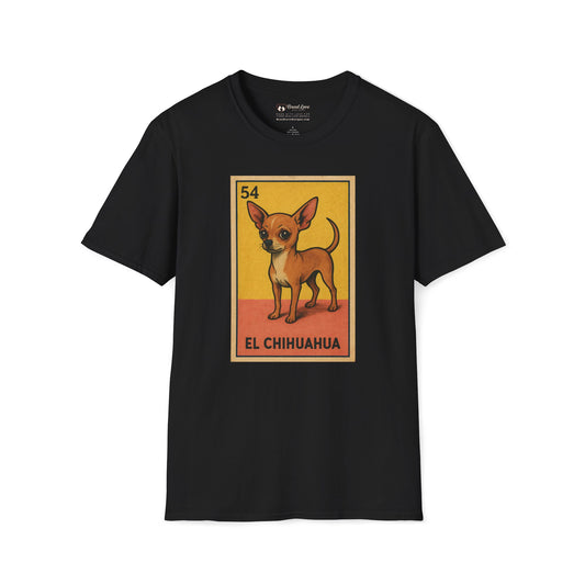 El Chihuahua T-Shirt