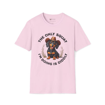 The Only Squat I'm Doing is Diddly Dachshund T-Shirt